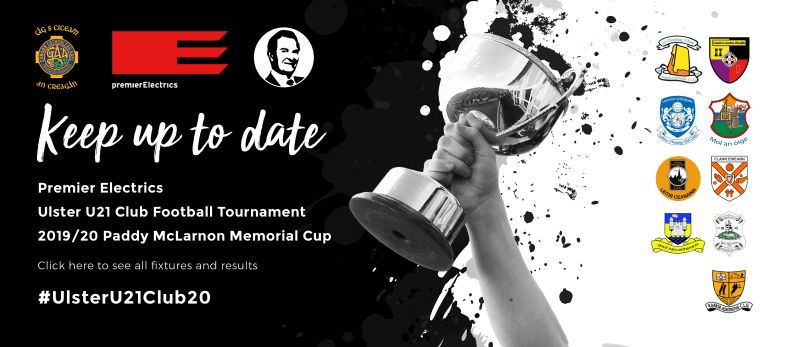 Keep up to date with the tournament at Kickhams GAC Creggan